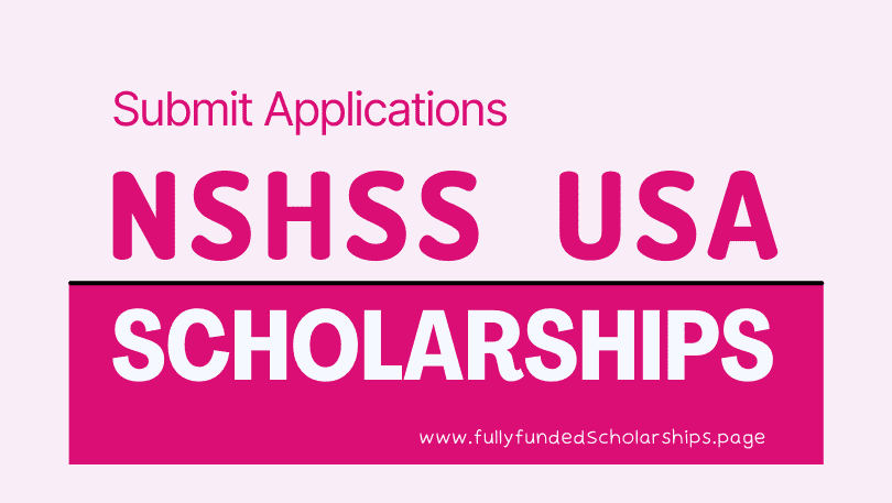 NSHSS Scholarships 2023 by National Society of High School Scholars