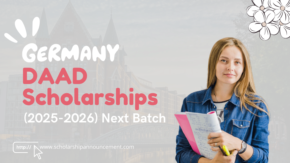 DAAD Scholarships 2025-2026 Next Batch Application Preparation Guidance