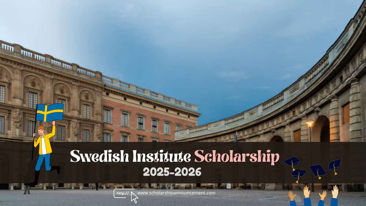 wedish Institute Scholarships 2025-2026