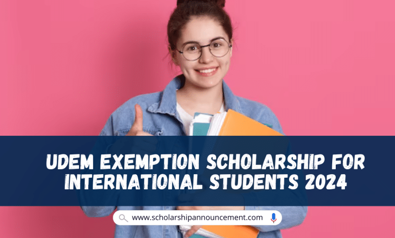 UdeM exemption scholarship for international students 2024