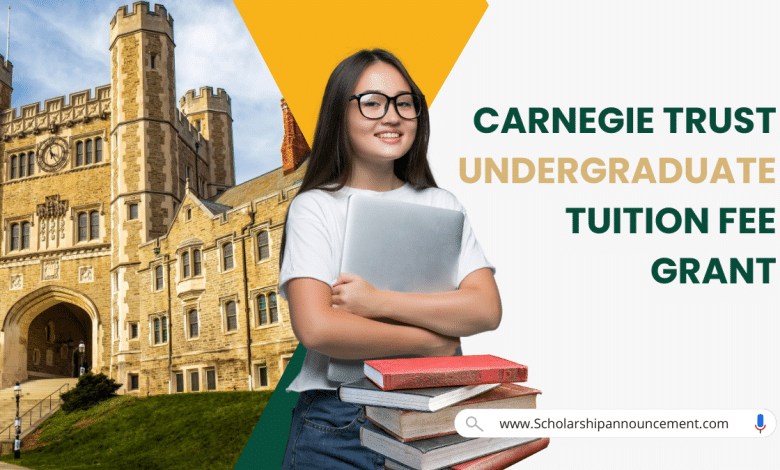 Carnegie Trust Undergraduate Tuition Fee Grant