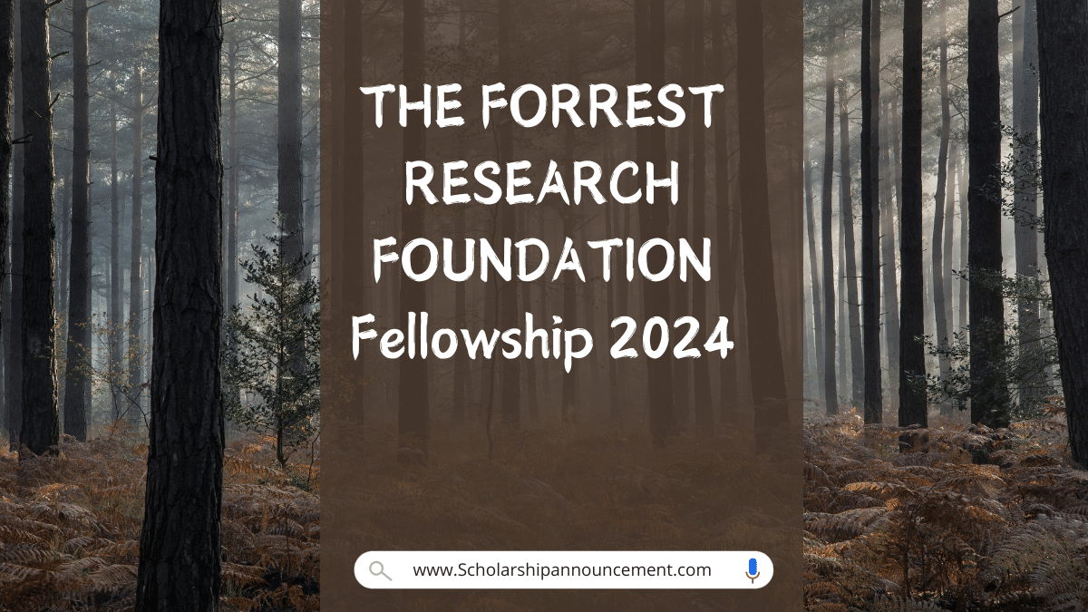 THE-FORREST-RESEARCH-FOUNDATION-Fellowship-2024