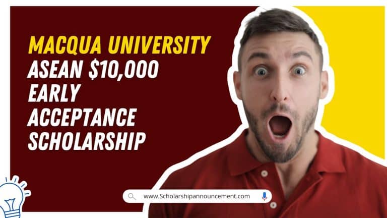 ASEAN $10,000 Early Acceptance Scholarship at MACQUA University ...