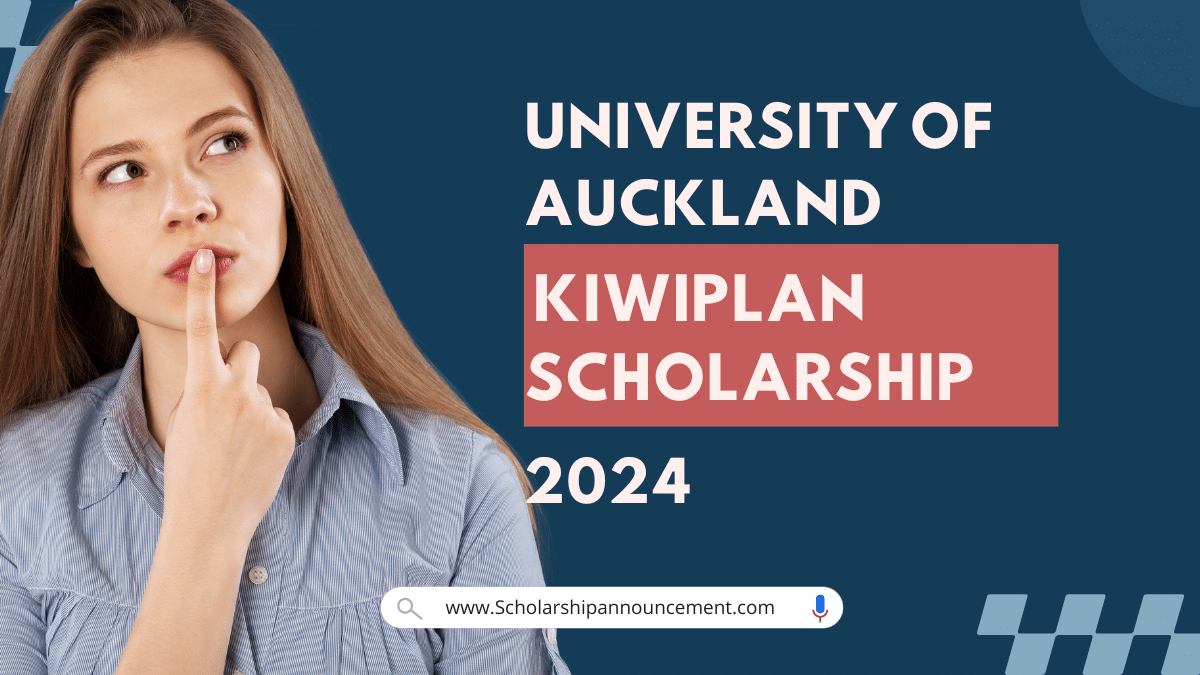 Kiwiplan Scholarship by University of Auckland 2024