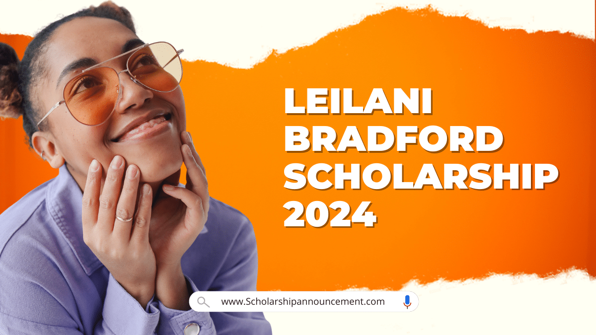 Leilani Bradford Scholarship 2024