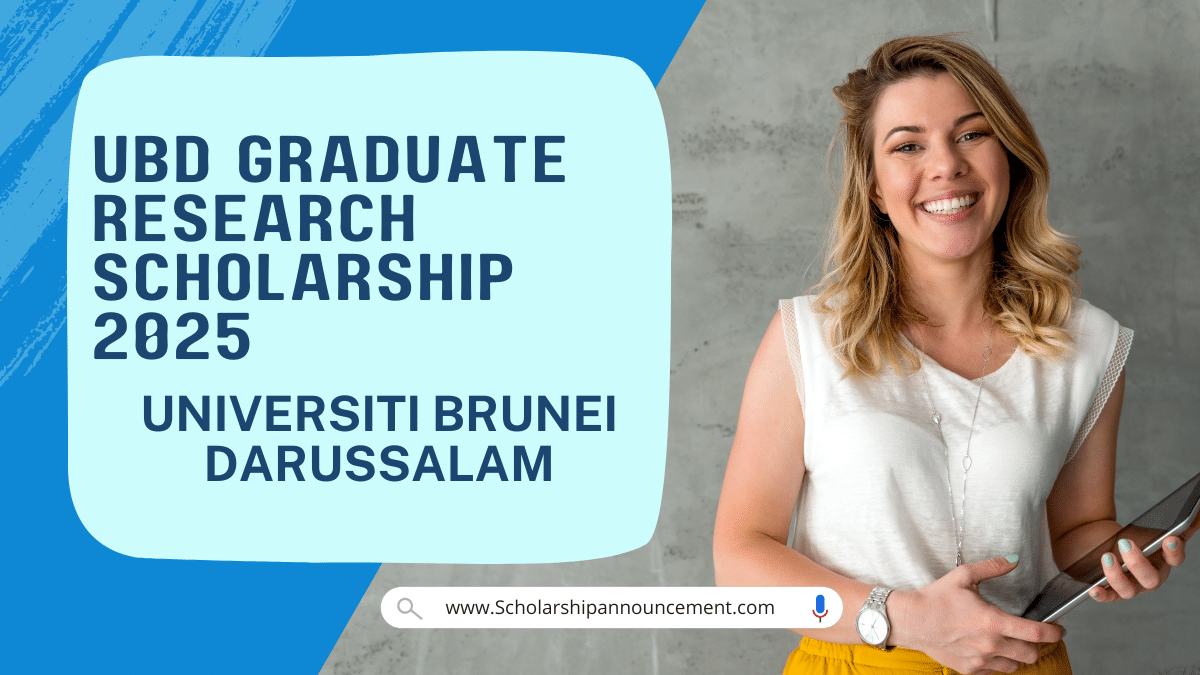 UBD Graduate Research Scholarship 2025